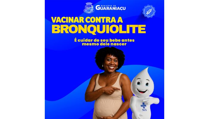 Guaraniaçu - A vacina contra o VSR agora está disponível para gestantes