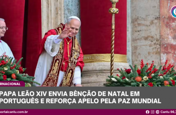 Papa Leão XIV envia bênção de Natal em português e reforça apelo pela paz mundial