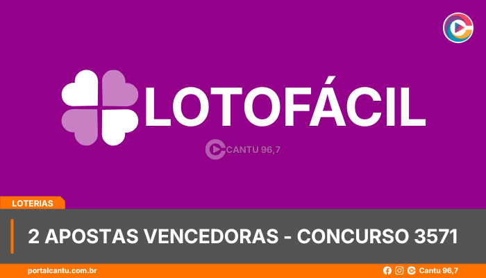 Lotofácil - Duas apostas vencedoras, concurso 3571