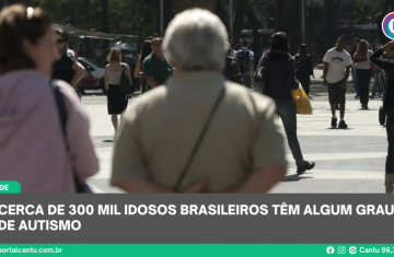 Cerca de 300 mil idosos brasileiros têm algum grau de autismo