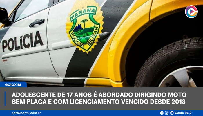 Goioxim - Adolescente de 17 anos é abordado dirigindo moto sem placa e com licenciamento vencido desde 2013