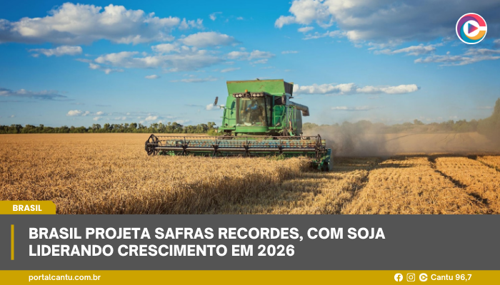 Brasil projeta safras recordes, com soja liderando crescimento em 2026