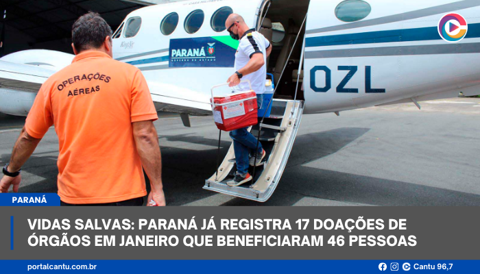 Vidas salvas: Paraná já registra 17 doações de órgãos em janeiro que beneficiaram 46 pessoas