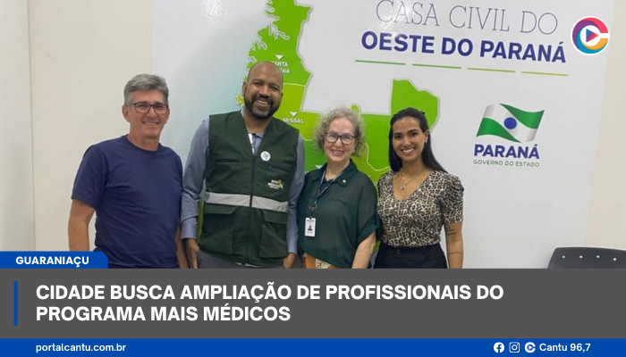 Guaraniaçu - Cidade busca ampliação de profissionais do Programa Mais Médicos