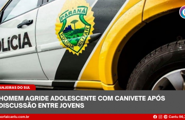 Laranjeiras do Sul - Homem agride adolescente com canivete após discussão entre jovens