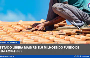 Rio Bonito do Iguaçu - Estado libera mais R$ 11,5 milhões do Fundo de Calamidades