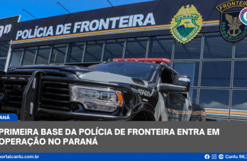 Primeira base da Polícia de Fronteira entra em operação no Paraná