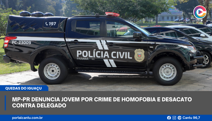 Quedas do Iguaçu - MP-PR denuncia jovem por crime de homofobia e desacato contra delegado