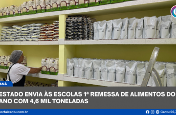 Estado envia às escolas 1ª remessa de alimentos do ano com 4,6 mil toneladas