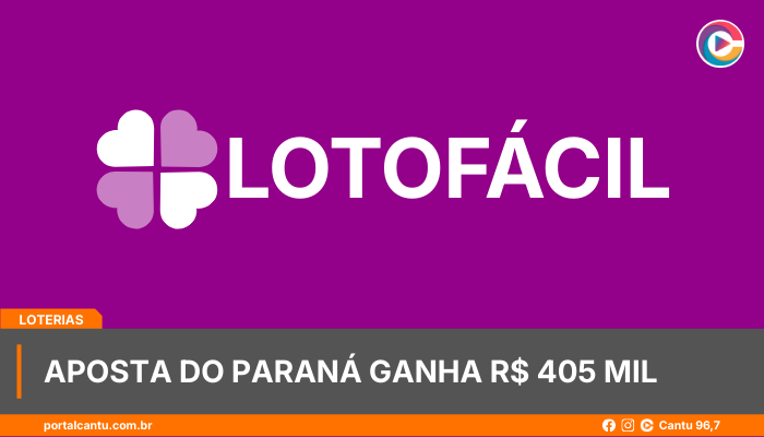 Lotofácil - Aposta do Paraná ganha R$ 405 mil