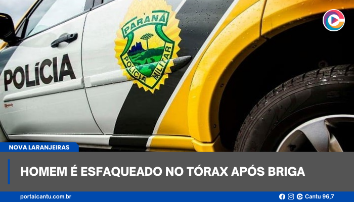 Nova Laranjeiras - Homem é esfaqueado no tórax após briga