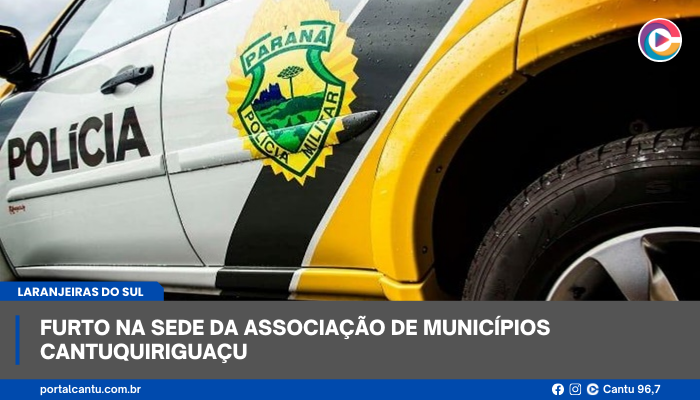 Laranjeiras do Sul - Furto na sede da Associação de Municípios Cantuquiriguaçu