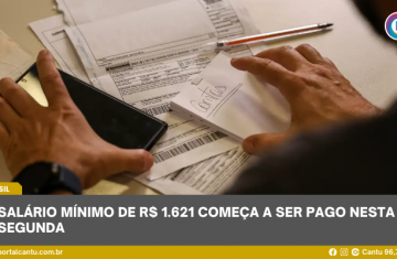 Salário mínimo de R$ 1.621 começa a ser pago nesta segunda