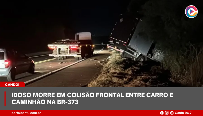 Candói - Idoso morre em colisão frontal entre carro e caminhão na BR-373
