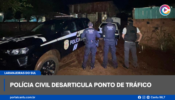 Laranjeiras do Sul - Polícia Civil desarticula ponto de tráfico