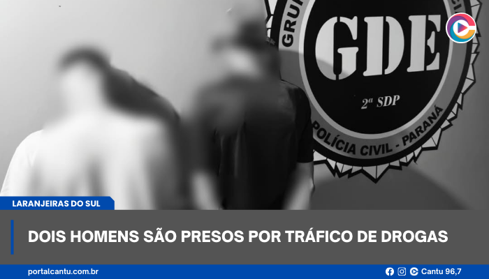 Laranjeiras do Sul - Dois homens são presos por tráfico de drogas