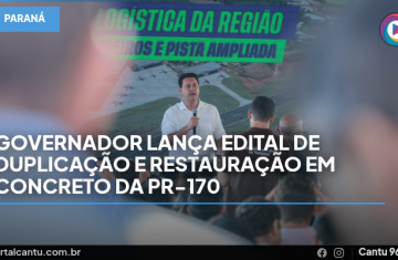 Governador lança edital de duplicação e restauração em concreto da PR-170