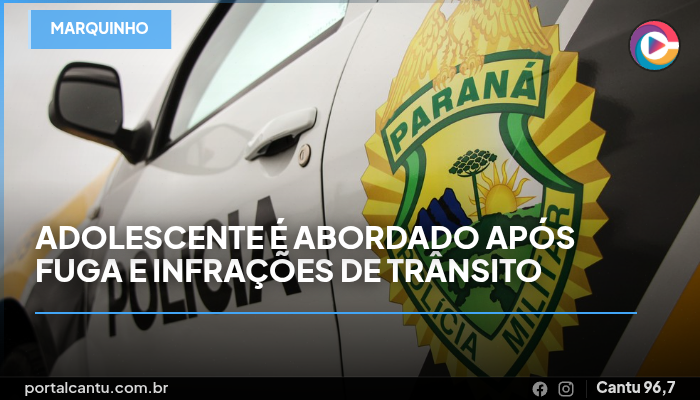 Marquinho - Adolescente é abordado após fuga e infrações de trânsito