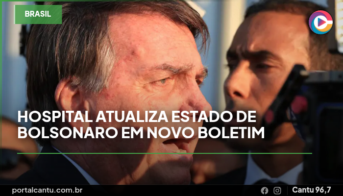 Hospital atualiza estado de Bolsonaro em novo boletim