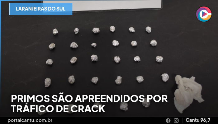 Laranjeiras do Sul - Primos são apreendidos por tráfico de crack