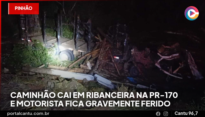 Pinhão - Caminhão cai em ribanceira na PR-170 e motorista fica gravemente ferido