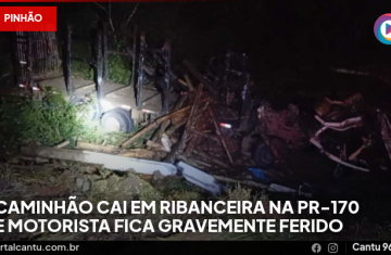 Pinhão - Caminhão cai em ribanceira na PR-170 e motorista fica gravemente ferido