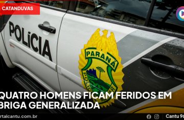 Catanduvas - Quatro homens ficam feridos em briga generalizada