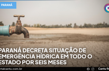 Paraná decreta situação de emergência hídrica em todo o estado por seis meses