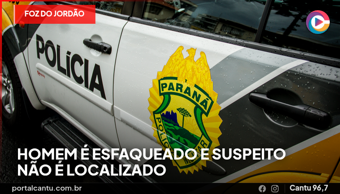 Foz do Jordão - Homem é esfaqueado e suspeito não é localizado