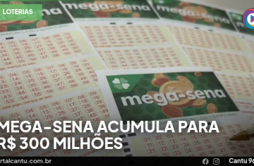 Mega-Sena acumula para R$ 300 milhões