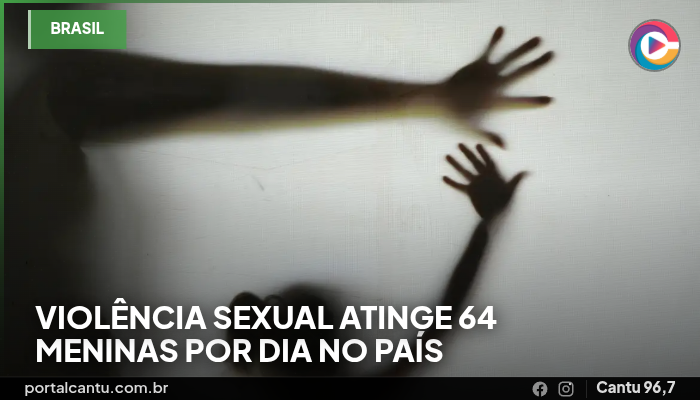 Violência sexual atinge 64 meninas por dia no país