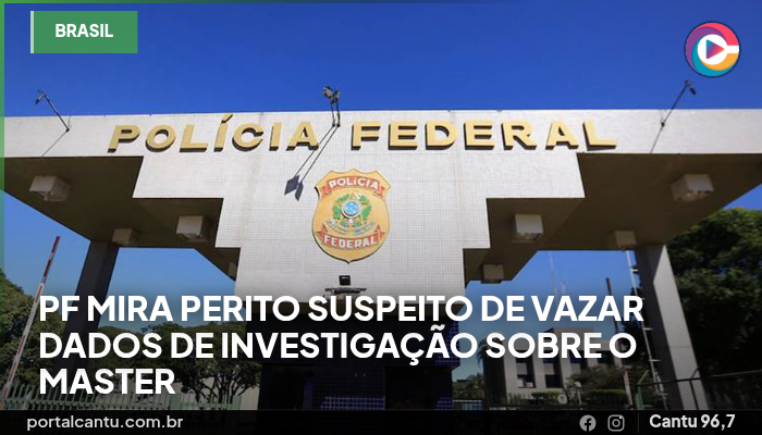 PF mira perito suspeito de vazar dados de investigação sobre o Master