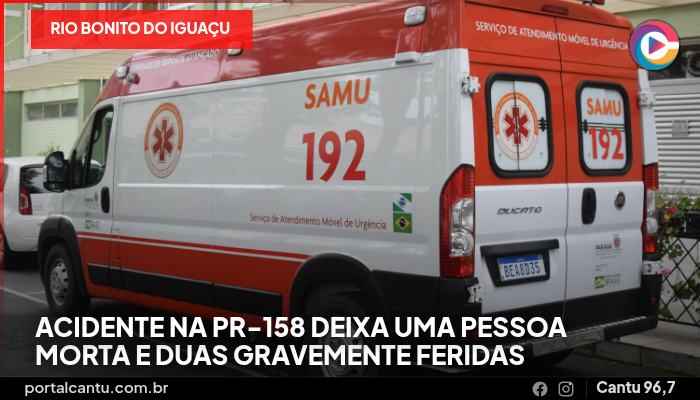 Rio Bonito do Iguaçu - Acidente na PR-158 deixa uma pessoa morta e duas gravemente feridas
