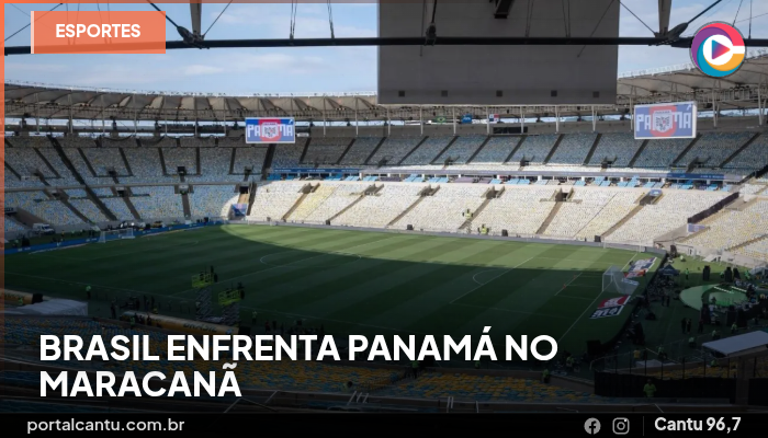 Brasil enfrenta Panamá no Maracanã