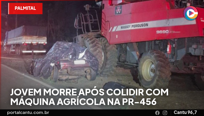 Palmital - Jovem morre após colidir com máquina agrícola na PR-456