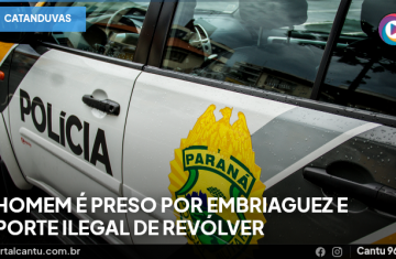 Catanduvas - Homem é preso por embriaguez e porte ilegal de revólver