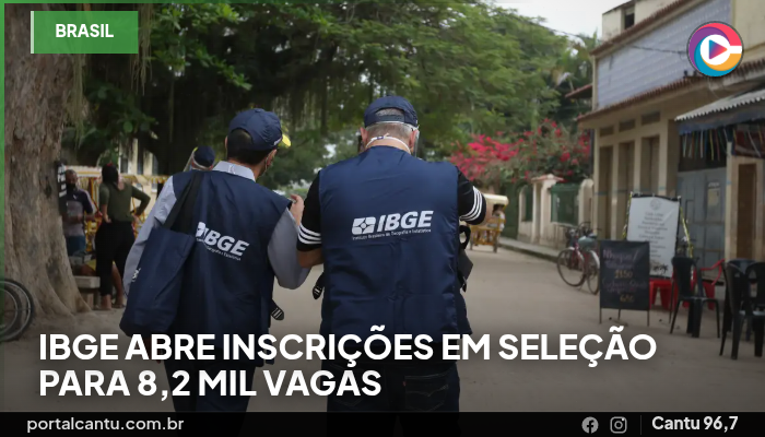 IBGE abre inscrições em seleção para 8,2 mil vagas