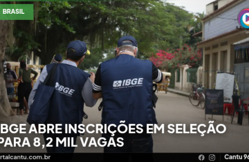 IBGE abre inscrições em seleção para 8,2 mil vagas