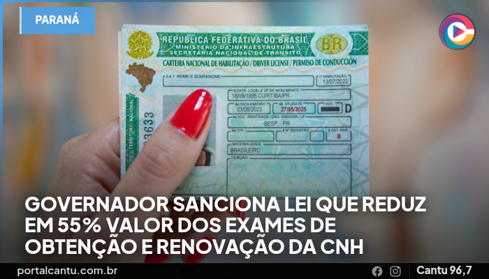 Governador sanciona lei que reduz em 55% valor dos exames de obtenção e renovação da CNH