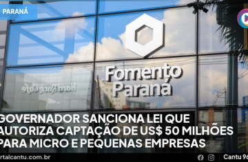 Governador sanciona lei que autoriza captação de US$ 50 milhões para micro e pequenas empresas