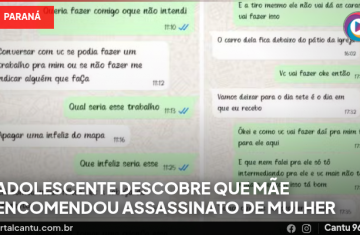 Adolescente descobre que mãe encomendou assassinato de mulher