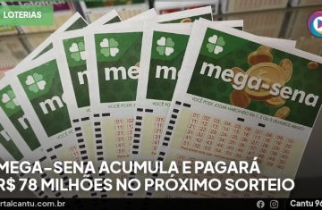 Mega-sena acumula e pagará R$ 78 milhões no próximo sorteio