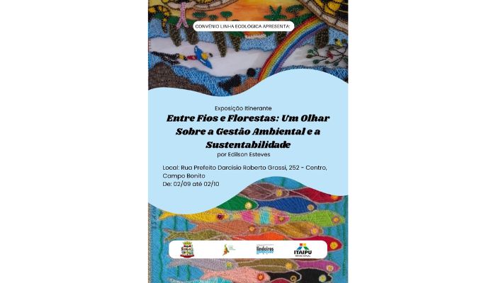 Exposição “Entre Fios e Florestas” chega a Campo Bonito