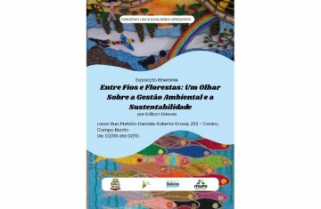 Exposição “Entre Fios e Florestas” chega a Campo Bonito