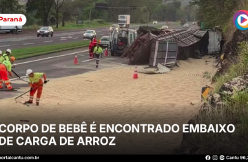 Corpo de bebê é encontrado embaixo de carga de arroz