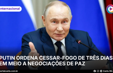 Putin ordena cessar-fogo de três dias em meio a negociações de paz