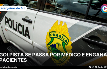 Laranjeiras do Sul - Golpista se passa por médico e engana pacientes