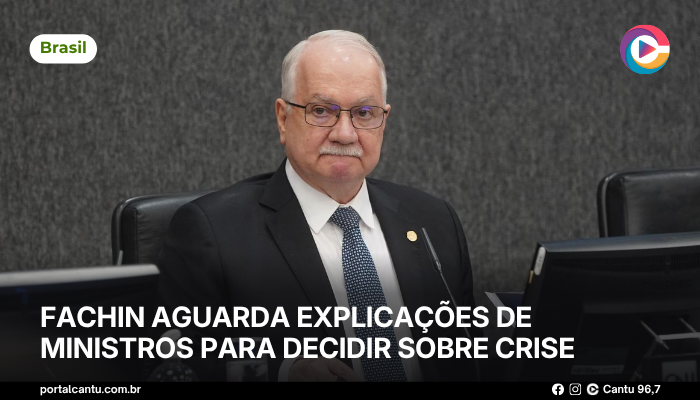 Foto: © G. Dettmar/ CNJ Fachin aguarda explicações de ministros para decidir sobre crise