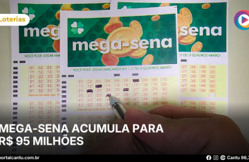 Mega-Sena acumula para R$ 95 milhões