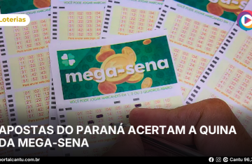 Apostas do Paraná acertam a quina da Mega-Sena